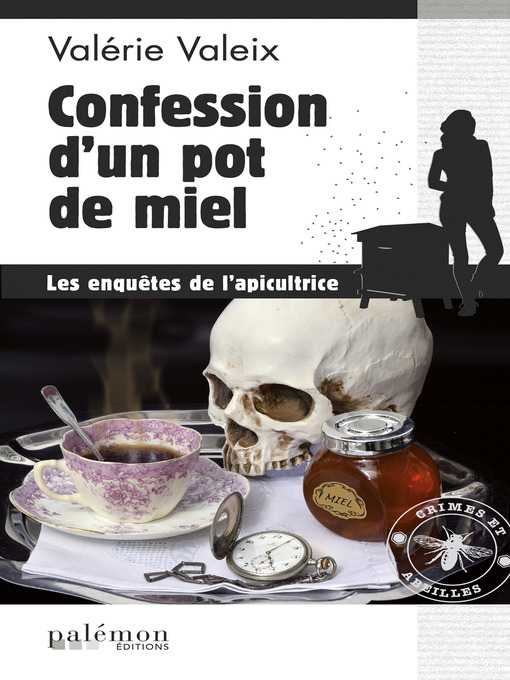 Cover image for Confession d'un pot de miel